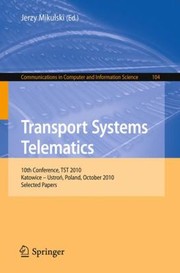 Cover of: Transport Systems Telematics 10th Conference Selected Papers