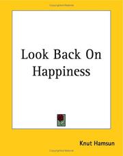 Cover of: Look Back On Happiness by Knut Hamsun
