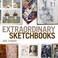 Cover of: Extraordinary Sketchbooks