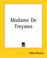 Cover of: Madame De Treymes