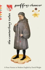 Cover of: Geoffrey Chaucer The Canterbury Tales A Prose Version In Modern English by 