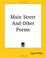 Cover of: Main Street And Other Poems