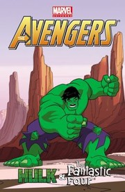 The Avengers Hulk The Fantastic Four by Paul Tobin