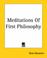 Cover of: Meditations Of First Philosophy