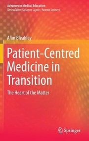 Cover of: Patientcentered Medicine In Transition The Heart Of The Matter