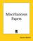 Cover of: Miscellaneous Papers