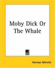 Cover of: Moby Dick Or The Whale by Herman Melville