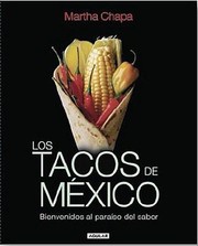 Los Tacos De Mxico by Martha Chapa