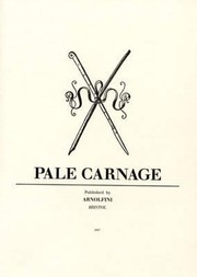 Cover of: Pale Carnage Nobuyoshi Araki Athanasios Argianas Ulla Von Brandenburg