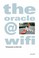 Cover of: The Oracle Wifi Beth Lilly