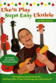 Cover of: Uken Play Supa Easy Ukulele