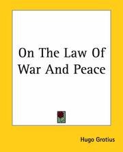 Cover of: On The Law Of War And Peace by Hugo Grotius