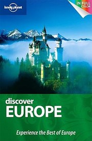 Cover of: Discover Europe Experience The Best Of Europe by 