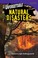 Cover of: Unforgettable Natural Disasters