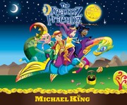 Cover of: The Dreamz Friendz And The Magic Well by Michael King