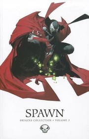 Cover of Spawn Origins by todd mcfarlane