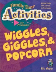 Cover of: Wiggles Giggles  Popcorn
            
                Family Time Activities Books