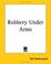 Cover of: Robbery Under Arms