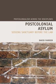 Cover of: Postcolonial Asylum Seeking Sanctuary Before The Law