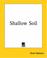 Cover of: Shallow Soil