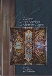 Cover of: Wales And The Welsh In The Middle Ages Essays Presented To J Beverley Smith