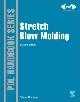 Stretch Blow Molding Plastics Design Library