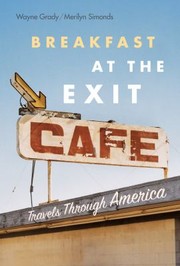Cover of: Breakfast At The Exit Caf Travels Through America
