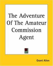 Cover of: The Adventure Of The Amateur Commission Agent