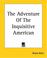 Cover of: The Adventure Of The Inquisitive American