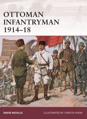 Cover of: Ottoman Infantryman 191418 by 