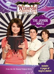 Cover of: Wizards of Waverly Place: The Movie: The Junior Novel by 