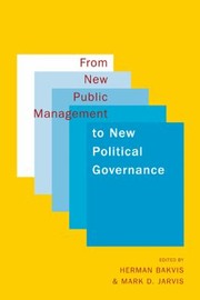 Cover of: From New Public Management To New Political Governance Essays In Honour Of Peter C Aucoin by 