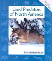 Cover of: Land Predators of North America
            
                Animals in Order Paperback by 