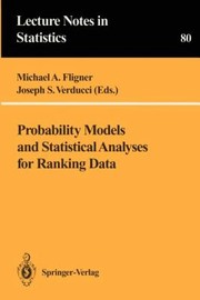 Cover of: Probability Models And Statistical Analyses For Ranking Data