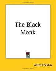 Cover of: The Black Monk by Антон Павлович Чехов