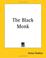 Cover of: The Black Monk