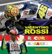 Cover of: Valentino Rossi Record Breaker