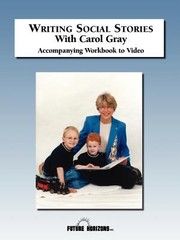 Cover of: Writing Social Stories With Carol Gray