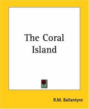 Cover of: The Coral Island by Robert Michael Ballantyne