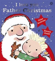 Cover of: I Love You Father Christmas