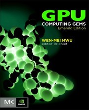 Cover of: Gpu Computing Gems by Wen-mei Hwu