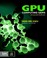 Cover of: Gpu Computing Gems