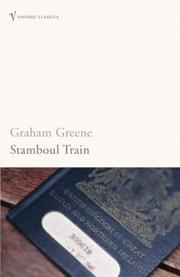 Cover of: Stamboul Train by Graham Greene, Graham Greene