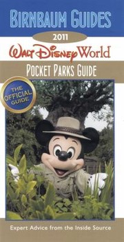 Cover of: Birnbaums 2011 Walt Disney World Pocket Parks Guide