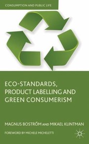 Cover of: Ecostandards Product Labelling And Green Consumerism