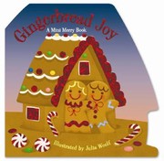 Cover of: Gingerbread Joy A Mini Merry Book by Julia Woolf