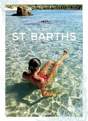 Cover of: In The Spirit Of St Barths by Pamela Fiori