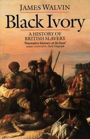 Cover of: Black ivory by Walvin, James.
