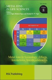 Cover of: Metal Ions In Toxicology Effects Interactions Interdependencies