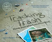 Cover of: Tracking Trash Flotsam Jetsam And The Science Of Ocean Motion